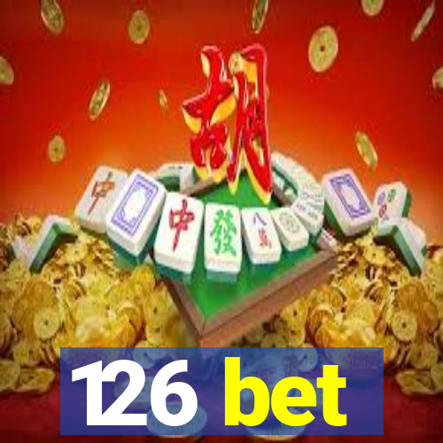 126 bet